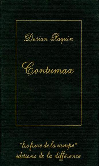 Couverture du livre « Contumax » de Paquin Dorian aux éditions La Difference