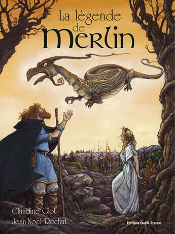 Couverture du livre « La legende de merlin » de Glot/Rochut aux éditions Ouest France