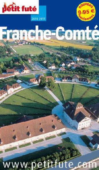 Couverture du livre « Franche-Comté (édition 2010/2011) » de  aux éditions Le Petit Fute