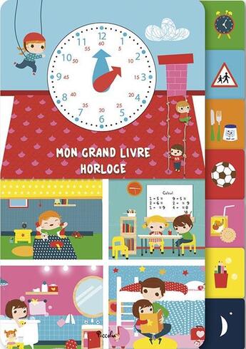 Couverture du livre « Mon grand livre horloge » de Veronique Petit aux éditions Piccolia