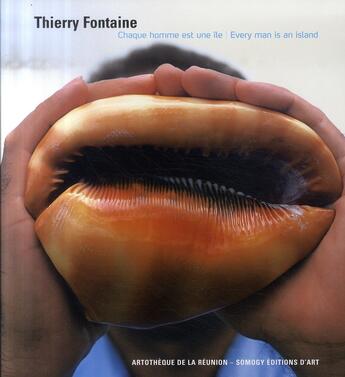 Couverture du livre « Thierry fontaine ; chaque homme est une île » de  aux éditions Somogy