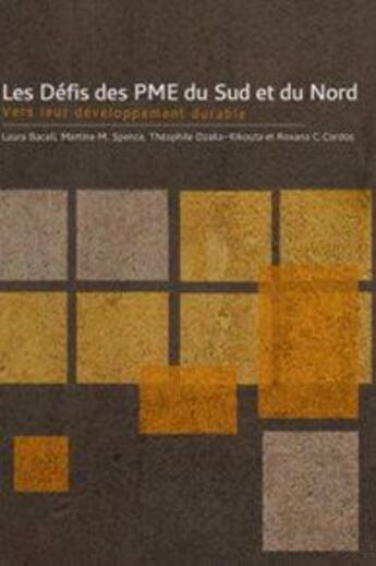 Couverture du livre « Les défis des PME du sud et du nord » de  aux éditions Pu D'ottawa