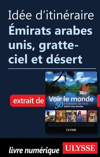 Couverture du livre « Idée d'itinéraire - Emirats arabes unis, gratte-ciel et désert » de  aux éditions Epagine