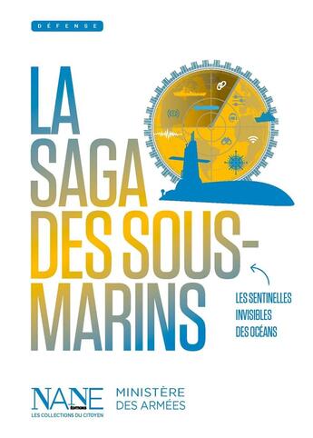 Couverture du livre « La Saga des sous-marins » de Stéphane Dugast aux éditions Nane