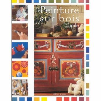 Couverture du livre « Peinture sur bois facile » de Mireille Cardon aux éditions De Saxe