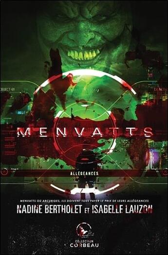 Couverture du livre « Menvatts ; allégeances » de Nadine Bertholet et Isabelle Lauzon aux éditions Ada