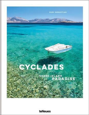 Couverture du livre « The cyclades » de Rudi Sebastian aux éditions Teneues Verlag