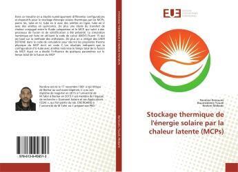 Couverture du livre « Stockage thermique de l'énergie solaire par la chaleur latente (MCPs) » de Nordine Kerroumi aux éditions Editions Universitaires Europeennes