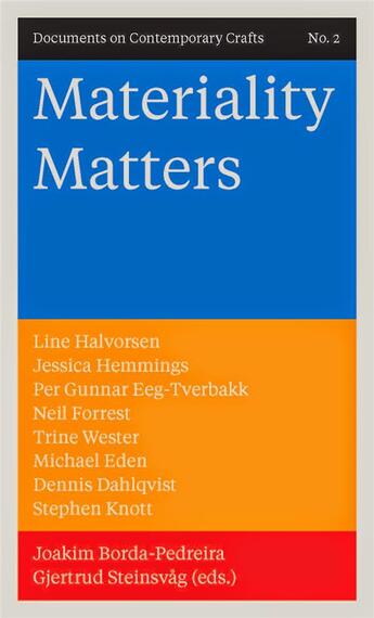 Couverture du livre « Materiality matters - documents on contemporary crafts 2 » de Gali A/Norwegian Cra aux éditions Arnoldsche