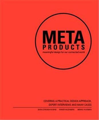 Couverture du livre « Meta products, building the internet of things » de Cordoba Rubino Sara aux éditions Bis Publishers