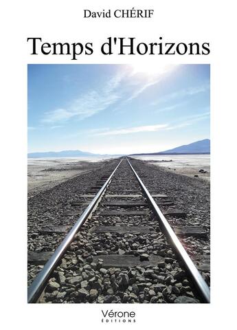 Couverture du livre « Temps d'horizons » de David Cherif aux éditions Verone