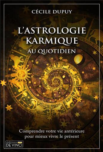 Couverture du livre « L'astrologie karmique au quotidien » de Cecile Dupuy aux éditions De Vinci