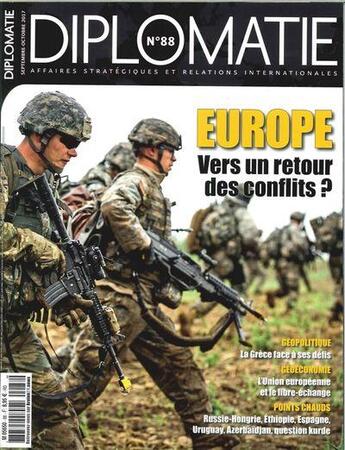 Couverture du livre « Diplomatie n 88 europe vers un retour des conflits septembre/octobre 2017 » de  aux éditions Diplomatie