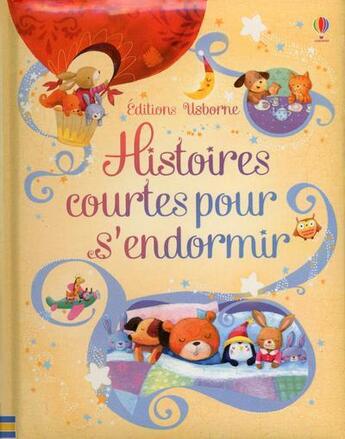 Couverture du livre « Histoires courtes pour s'endormir » de Sam Taplin aux éditions Usborne