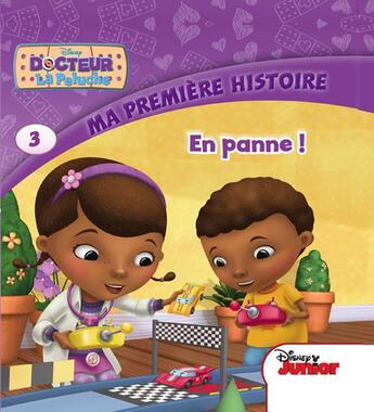 Couverture du livre « Docteur La Peluche ; en panne ! » de Disney aux éditions Disney Hachette