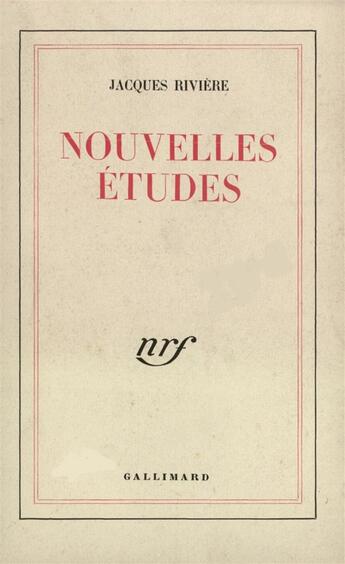 Couverture du livre « Nouvelles etudes » de Jacques Riviere aux éditions Gallimard