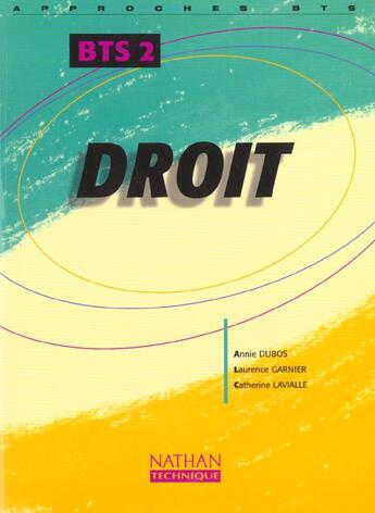 Couverture du livre « Droit bts 2 approches bts eleve 2001 » de Dubos/Lavialle aux éditions Nathan