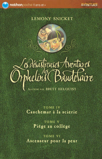 Couverture du livre « Coffret les désastreuses aventures des orphelins baudelaire ; t.4 à t.6 » de Lemony Snicket aux éditions Nathan