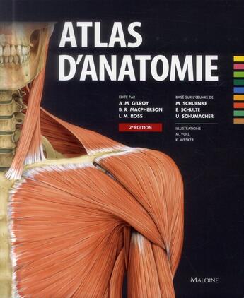 Couverture du livre « Atlas d'anatomie, 2e ed. » de Gilroy A.M. M B R. aux éditions Maloine