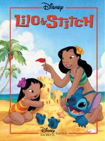 Couverture du livre « Lilo et stitch, disney classique » de Disney aux éditions Disney Hachette
