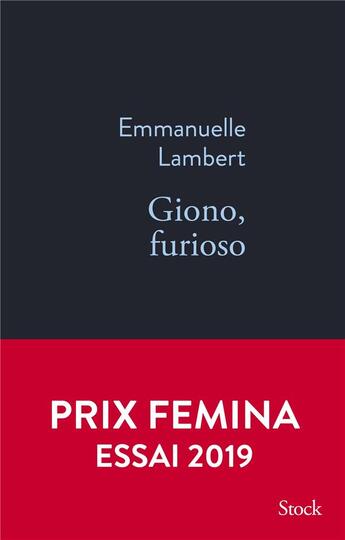 Couverture du livre « Giono, furioso » de Emmanuelle Lambert aux éditions Stock