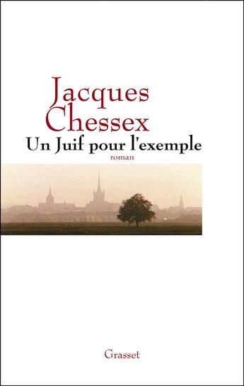 Couverture du livre « Un juif pour l'exemple » de Jacques Chessex aux éditions Grasset Et Fasquelle