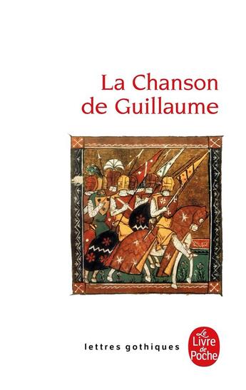 Couverture du livre « La chanson de Guillaume » de Francois Suard aux éditions Le Livre De Poche