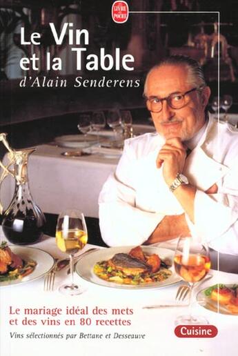 Couverture du livre « Le vin et la table » de Senderens-A aux éditions Le Livre De Poche