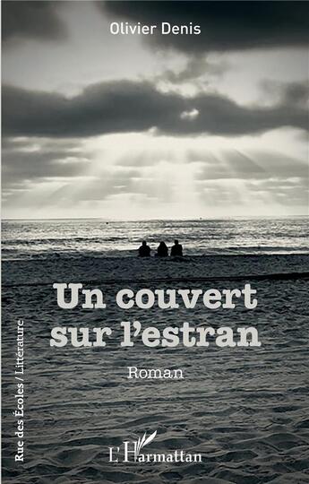 Couverture du livre « Un couvert sur l'estran » de Olivier Denis aux éditions L'harmattan