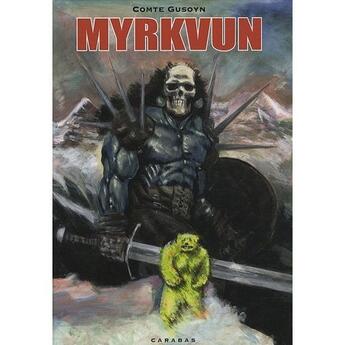 Couverture du livre « Myrkvun » de Gusoyn aux éditions Carabas