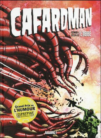 Couverture du livre « Cafardman » de L'Abbe aux éditions Aaarg!