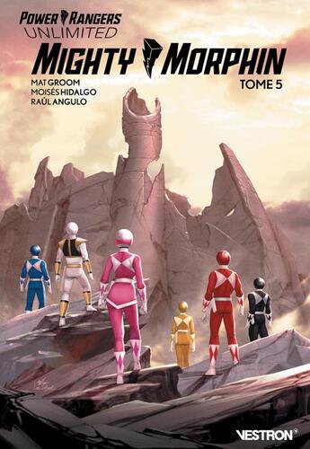 Couverture du livre « Power Rangers unlimited - mighty morphin Tome 5 » de Mat Groom et Moisés Hidalgo aux éditions Vestron