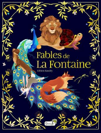 Couverture du livre « Fables de la Fontaine » de Fabien Baudry aux éditions Grenouille