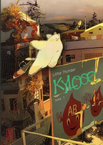 Couverture du livre « Kylooe Tome 1 » de Little Thunder aux éditions Kana