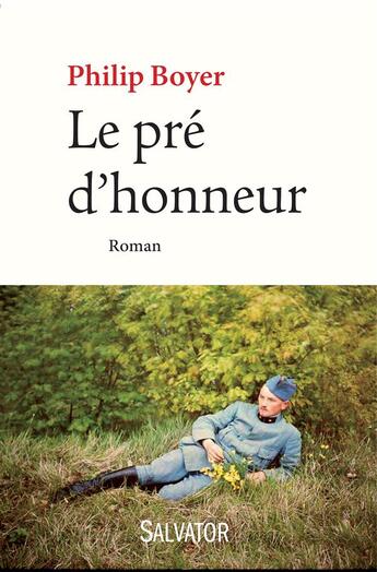 Couverture du livre « Le pré d'honneur » de Philip Boyer aux éditions Salvator