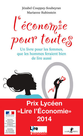 Couverture du livre « L'économie pour toutes » de Marianne Rubinstein et Jezabel Couppey Soubeyran aux éditions La Decouverte