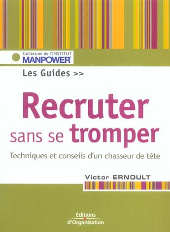 Couverture du livre « Recruter sans se tromper » de Victor Ernoult aux éditions Organisation