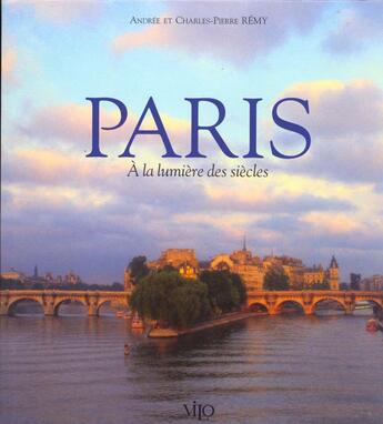 Couverture du livre « Paris a la lumiere des siecles » de  aux éditions Vilo