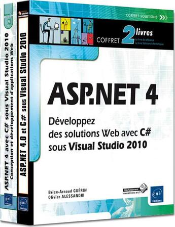 Couverture du livre « ASP.NET 4 ; développez des solutions Web avec C# sous Visual Studio 2010 » de Brice-Arnaud Guerin et Olivier Alessandri aux éditions Eni