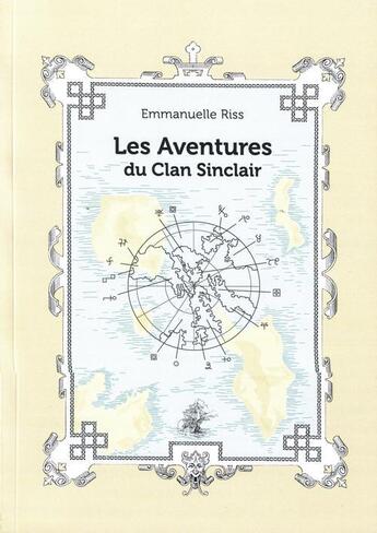 Couverture du livre « Les aventures du clan Sinclair » de Emmanuelle Riss aux éditions Emmanuelle Riss