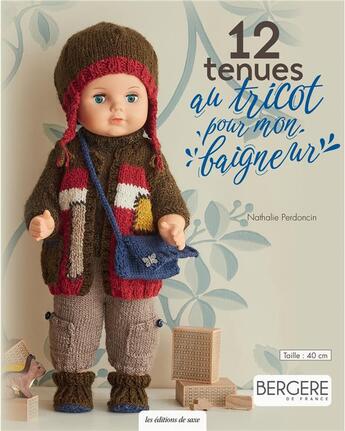 Couverture du livre « 12 tenues au tricot pour mon baigneur » de Nathalie Perdoncin aux éditions De Saxe