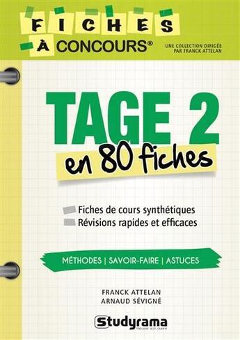 Couverture du livre « Concours tage 2 en 80 fiches » de Francoise Montero aux éditions Studyrama