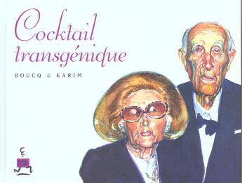 Couverture du livre « Cocktail transgenique t.1 » de Boucq/Karim aux éditions Lombard