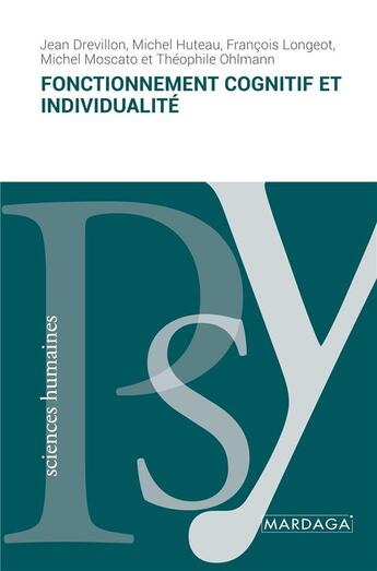 Couverture du livre « Fonctionnement cognitif et individualité » de Jean Devrillon aux éditions Mardaga Pierre