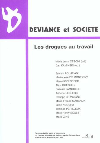 Couverture du livre « Les drogues au travail » de Maria Luisa Cesoni aux éditions Georg