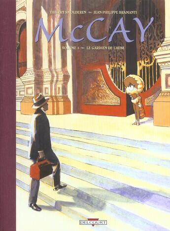 Couverture du livre « McCay T.3 ; le gardien de l'aube » de Jean-Philippe Bramanti et Thierry Smolderen aux éditions Delcourt