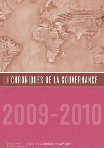 Couverture du livre « Chroniques de la gouvernance (édition 2009-2010) » de  aux éditions Charles Leopold Mayer - Eclm