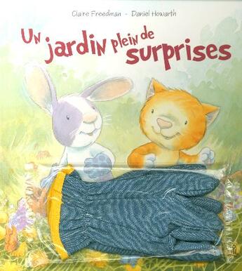 Couverture du livre « Un Jardin Plein De Surprises » de Freedman Claire et Daniel Howarth aux éditions Lipokili