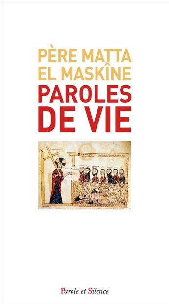 Couverture du livre « Paroles de vie » de Matta El-Maskine aux éditions Parole Et Silence