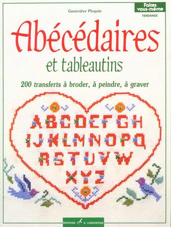 Couverture du livre « Abecedaires Et Tableautins » de Ploquin Genevieve aux éditions Editions Carpentier